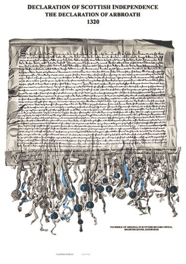 Declaration of Scottish independence. The Declation of Arbroth - 1320
